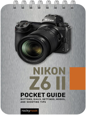 cover image of Nikon Z6 II Pocket Guide